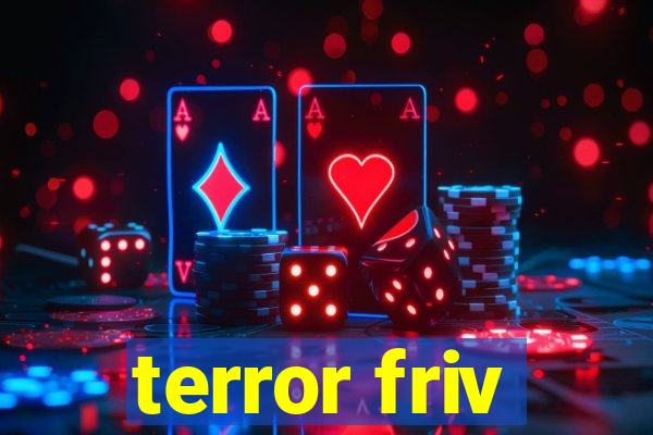 terror friv